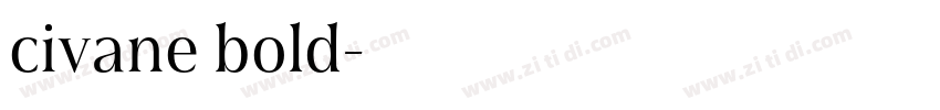 civane bold字体转换